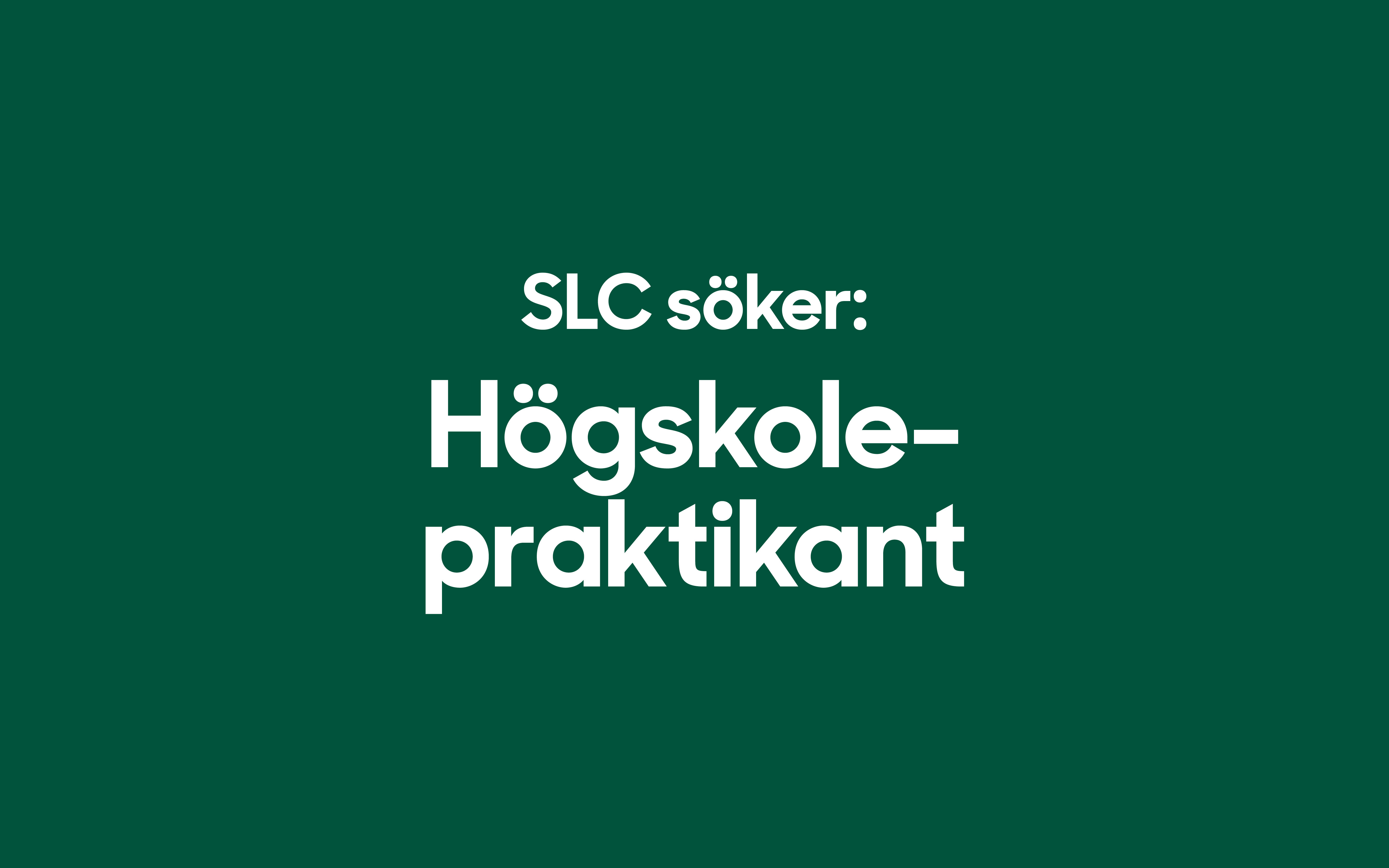 SLC - SLC soker hogskolepraktikant webbanner 2023