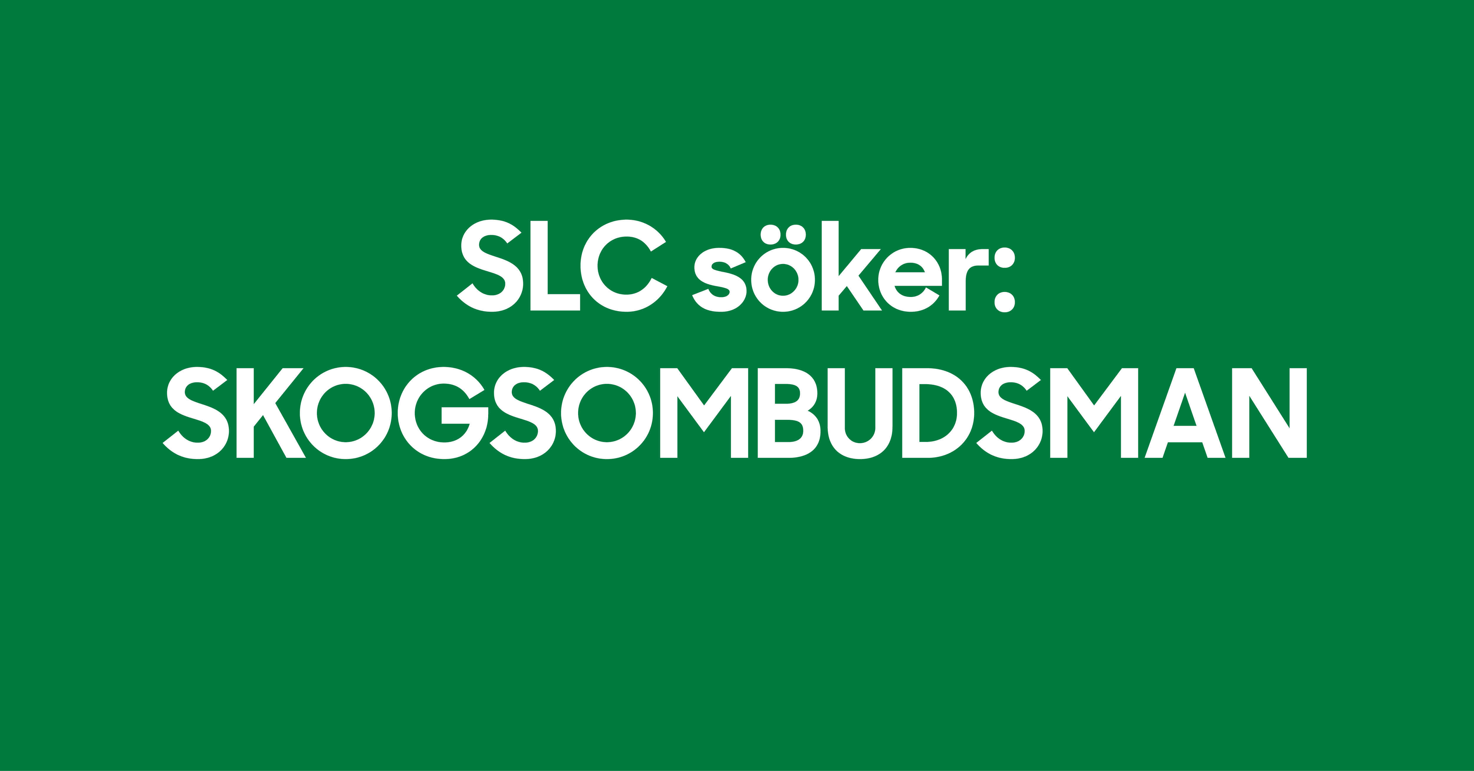 SLC - Slc Soker Skogsombudsman Fb